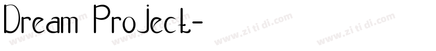 Dream Project字体转换